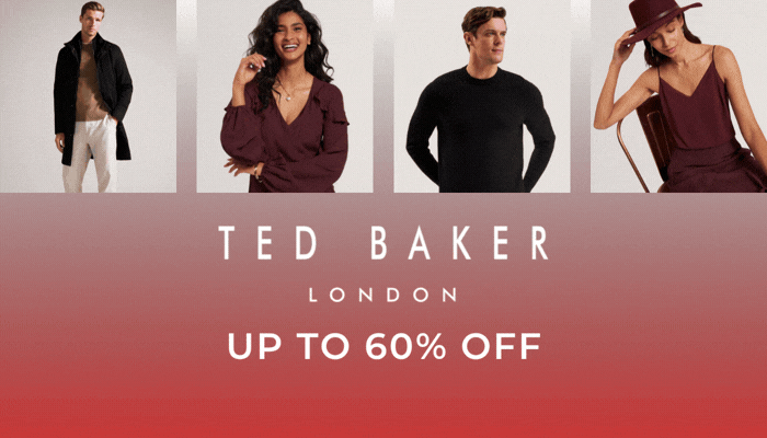 TED BAKER NEW STYLES JUST LANDED UP TO 60% OFF