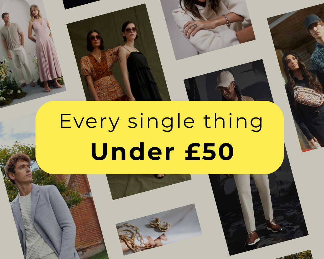 EVERY SINGLE THING UNDER £50