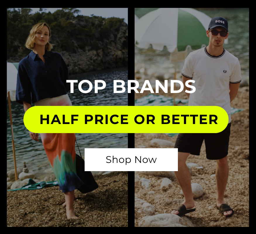 TOP BRANDS HALF PRICE OR BETTER