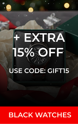"BLACK WATCHES + EXTRA 15% OFF USE CODE: GIFT15"