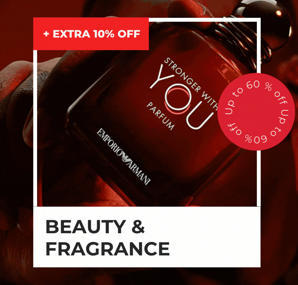 BEAUTY & FRAGRANCE UP TO 60% OFF +EXTRA 10% OFF CODE: BEAUTY10