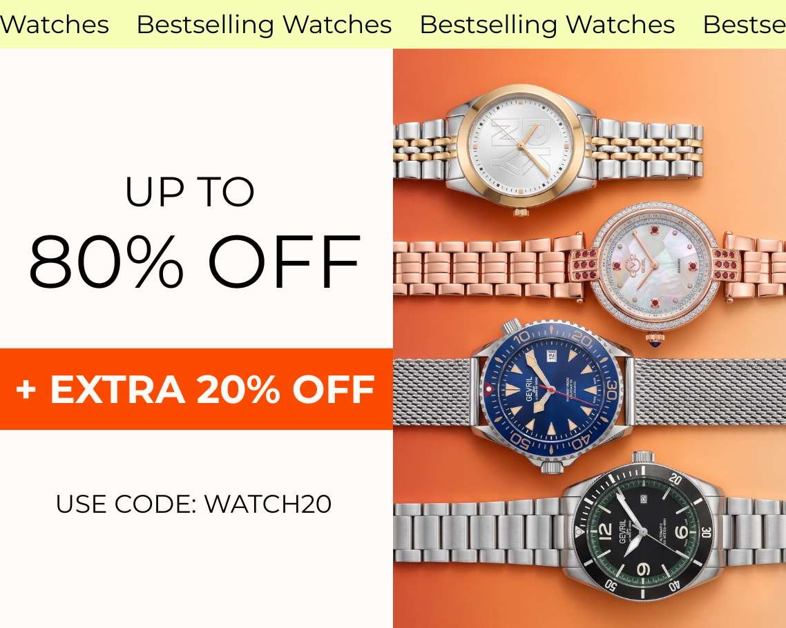 UP TO 80% OFF BEST SELLING WATCHES + EXTRA 20% OFF USE CODE WATCH20