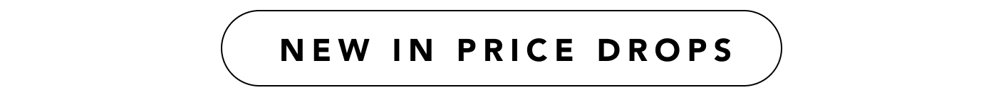 NEW IN PRICE DROPS