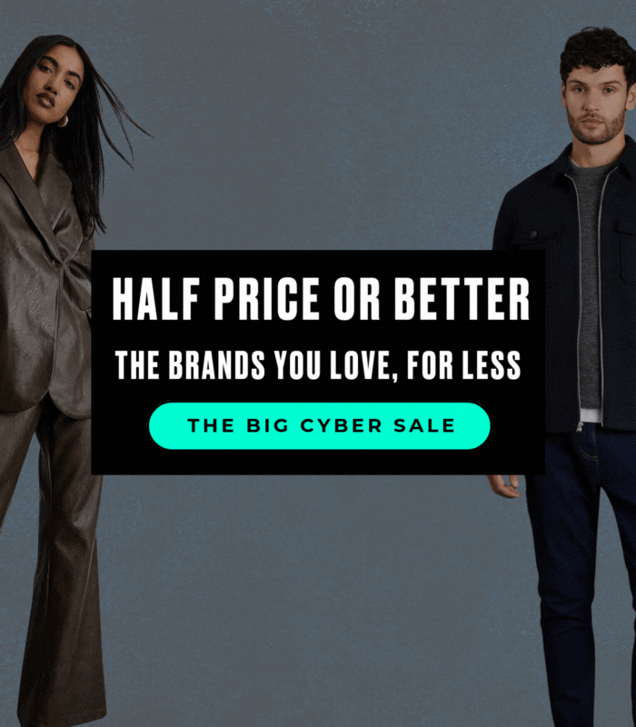 HLAF PRICE OR BETTER THE BRANDS YOU LOVE, FOR LESS THE BIG CYBER SALE