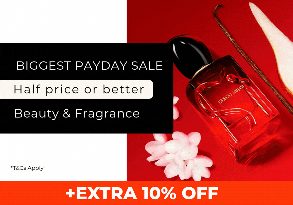 BIGGEST PAYDAY SALE | HALF PRICE OR BETTER BEAUTY & FRAGRANCE + EXTRA 10% OFF