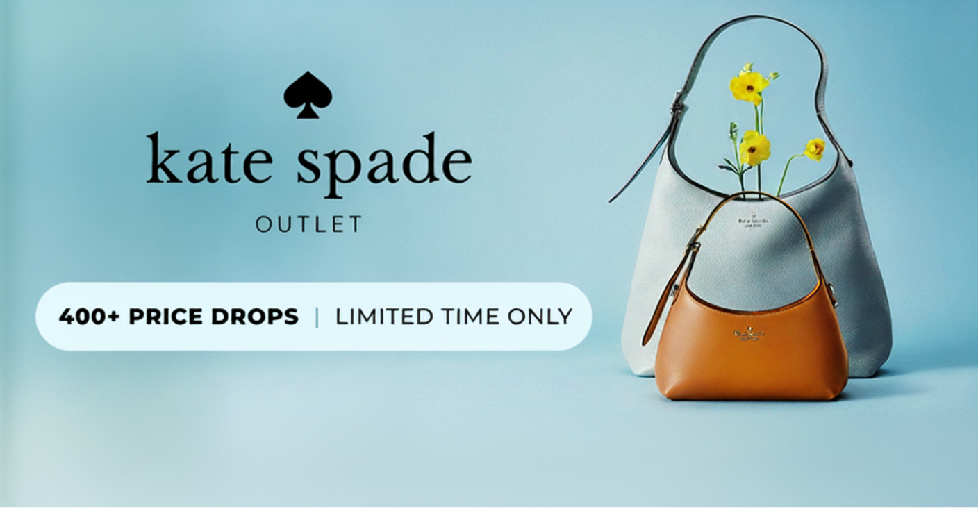 KATE SPADE OUTLET 400+ PRICE DROPS LIMITED TIME ONLY 