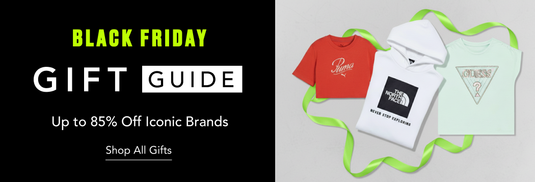 BLACK FRIDAY GIFT GUIDE UP TO 85% OFF ICONIC BRANDS 