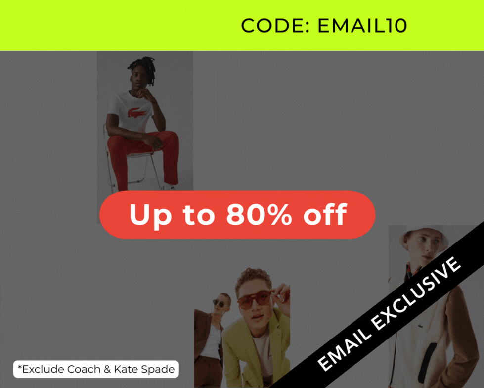 Up to 80% off | + EXTRA 10% Off EVERYTHING code: EMAIL10
