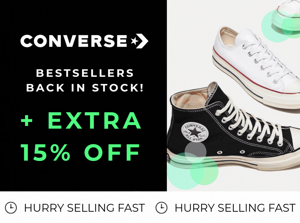 CONVERSE BESTSELLERS BACK IN STOCK! +EXTRA 15% OFF HURRY SELLING FAST. CODE: BDAY15