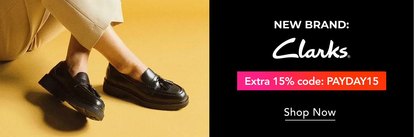 "CLARKS NEW IN BRAND +15% USE CODE: PAYDAY15"
