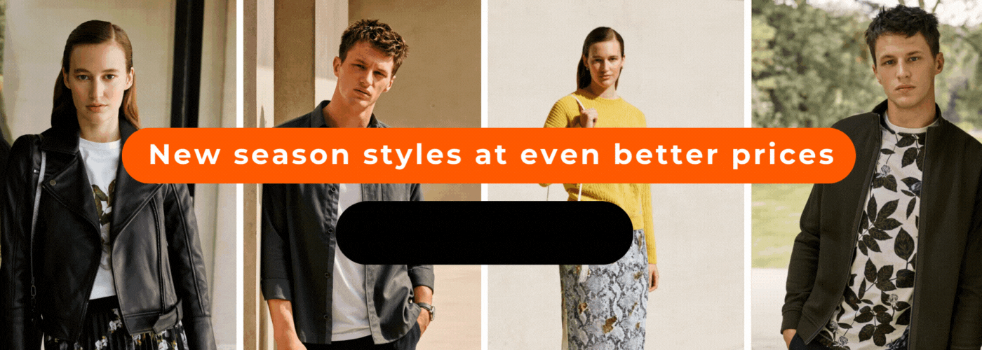 NEW SEASON STYLES EVEN BETTER PRICES UP TO 80% OFF