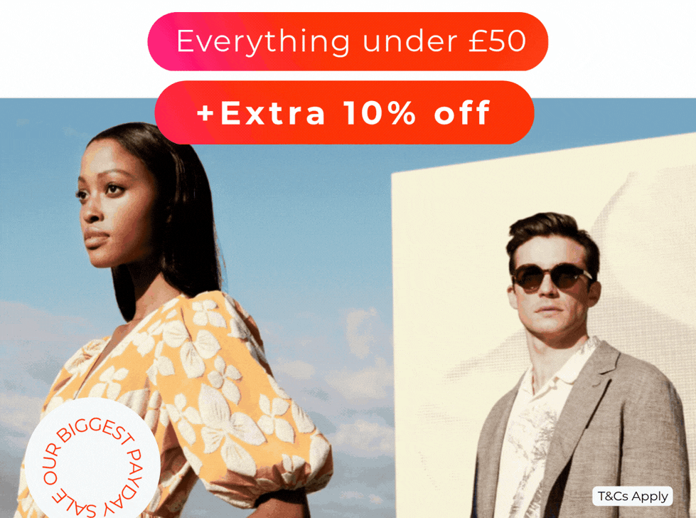 everything under £50 + extra 10% off 