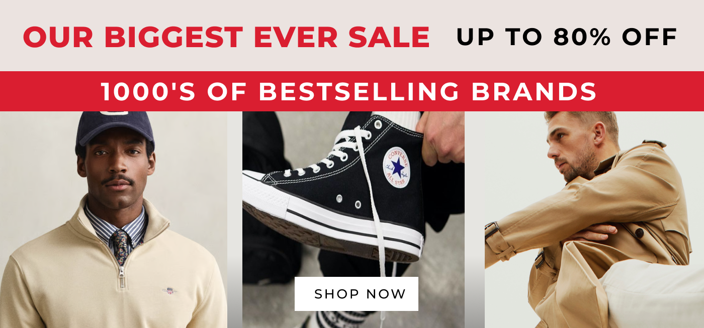 OUR BIGGEST EVER SALE UP TO 80% OFF 1000'S OF BESTSELLING BRANDS