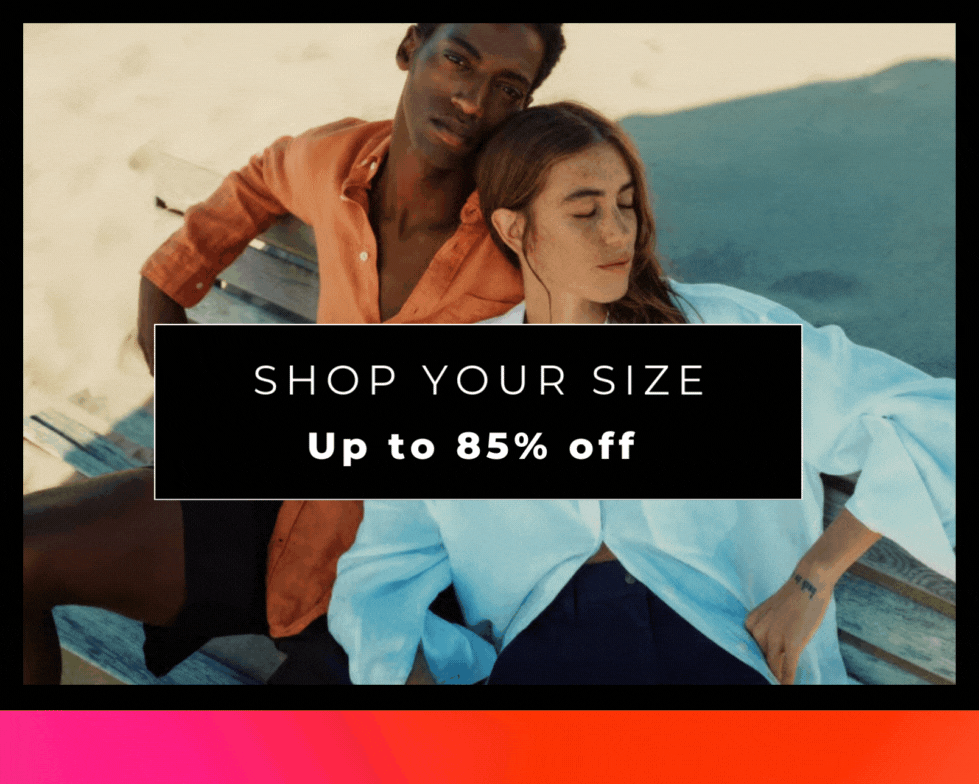 Up to 85% Off SHOP YOUR SIZE +EXTRA 15% OFF EVERYTHING USE CODE:PAYDAY15