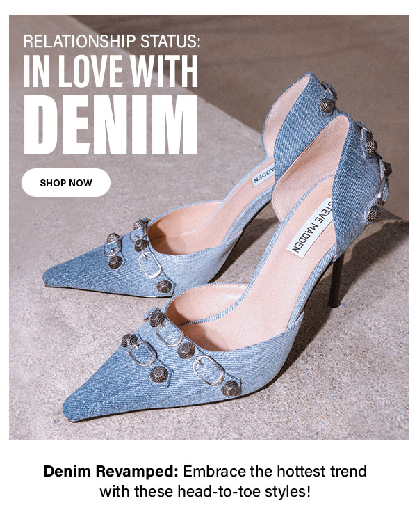 Relationship Status: In Love With Denim