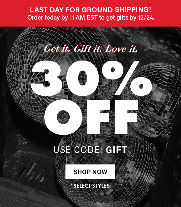 30% Off Select Styles