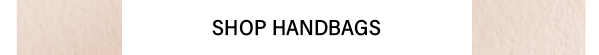 Shop Handbags