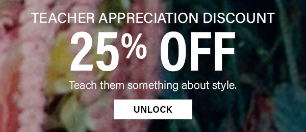 Teacher appreciation 25% Off