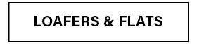 Loafers & Flats