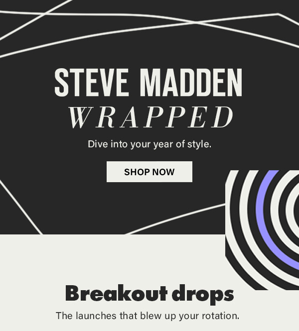 Steve Madden Wrapped