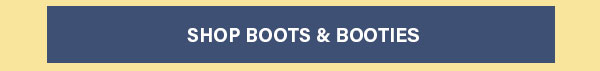 Shop Boots & Booties