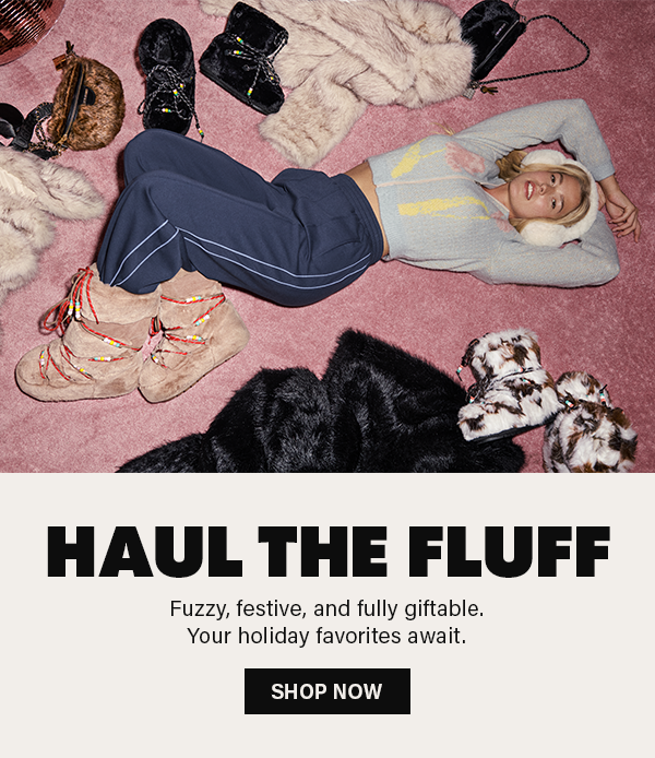 Haul The Fluff