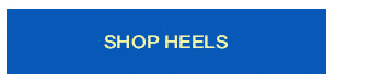 Shop Heels