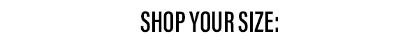 Shop Your Size