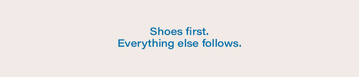 SHOES FIRST
