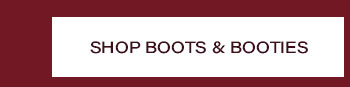 Boots & Booties