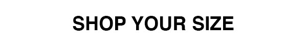 Shop Your Size