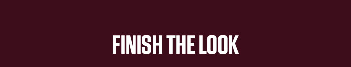 Finish The Look