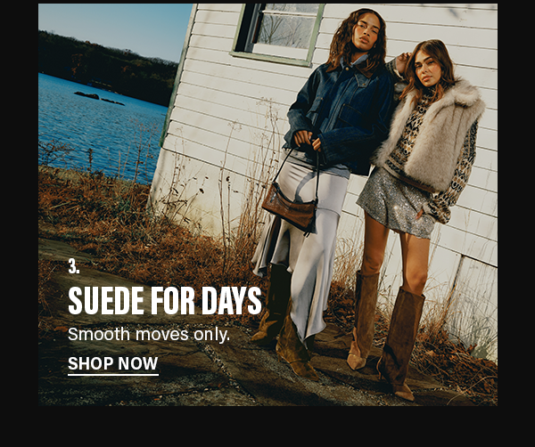 Suede For Days