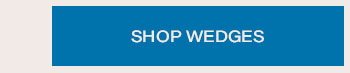 Shop Wedges