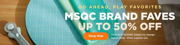 MSQC Brand Faves up to 50% Off. Shop now. Valid through 10/10/26. Subject to change. Select styles. While supplies last.
