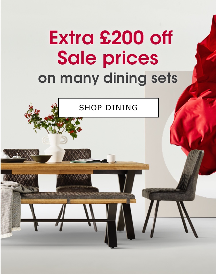 Extra £200 off many dining sets