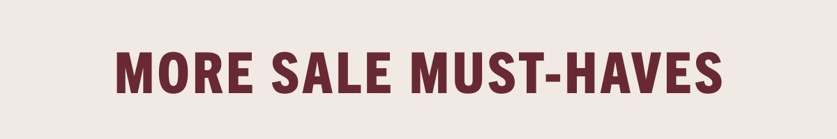 More Sale Must-Haves