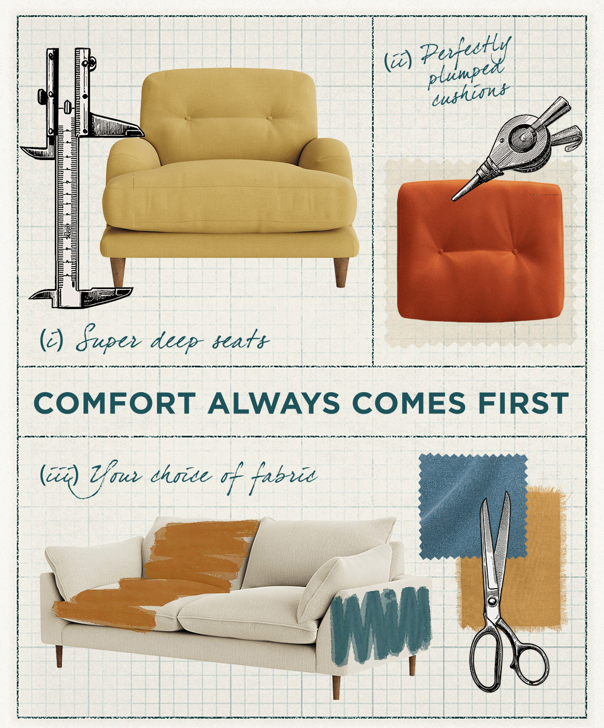 Comfort always comes first