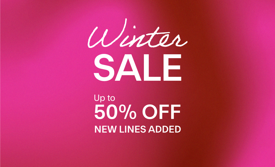 Winter Sale up to 50% off - new lines added