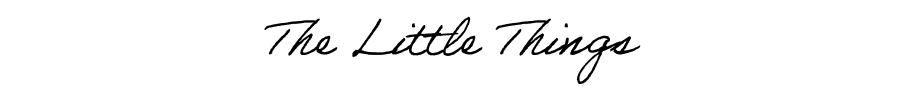 The little things