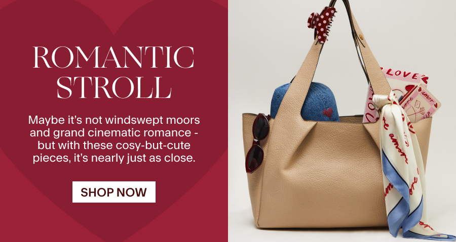 ROMANTIC STROLL Maybe it’s not windswept moors and grand cinematic romance - but with these cosy-but-cute pieces, it’s nearly just as close. 