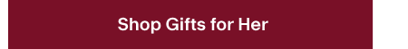 Gifts for Her