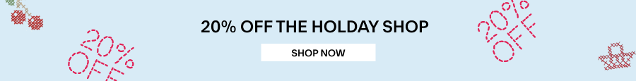 20% OFF THE HOLDAY SHOP 