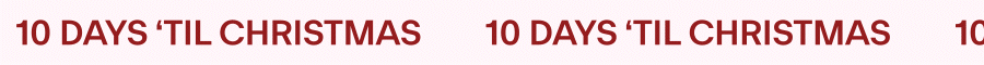 10 days 'til Christmas