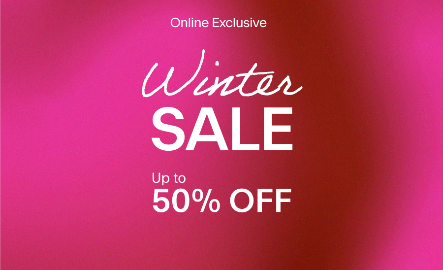 Online exclusive - Winter sale - up to 50% off