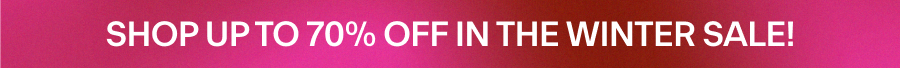 Shop the winter sale