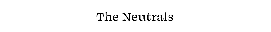 The Neutrals