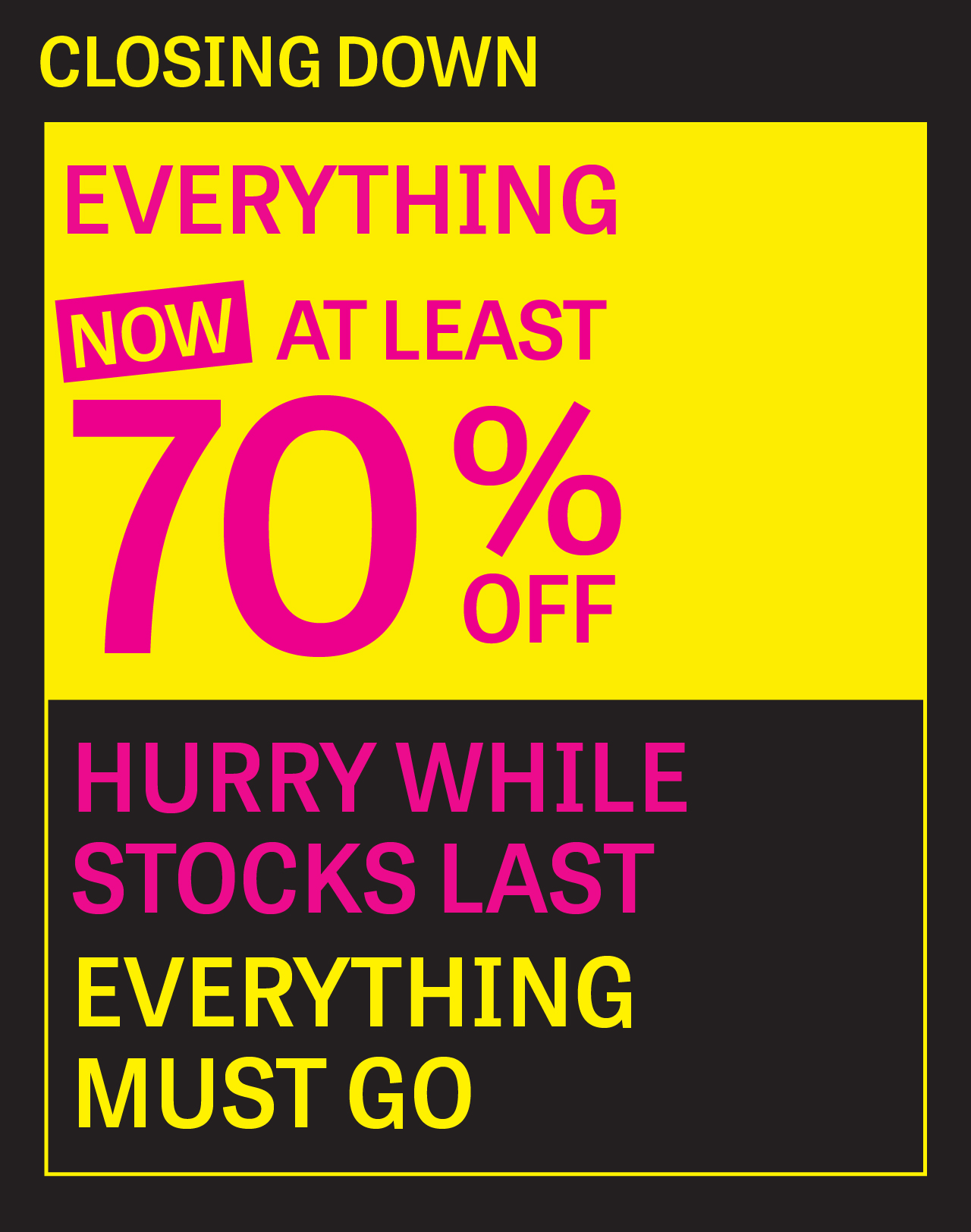 Everything Is At Least 70% Off