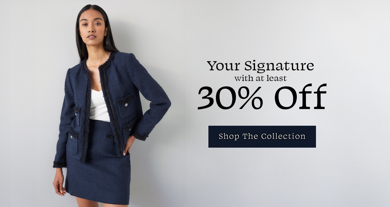 Your Signature With At Least 30% Off