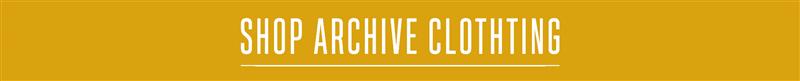 Shop Archive Clothing